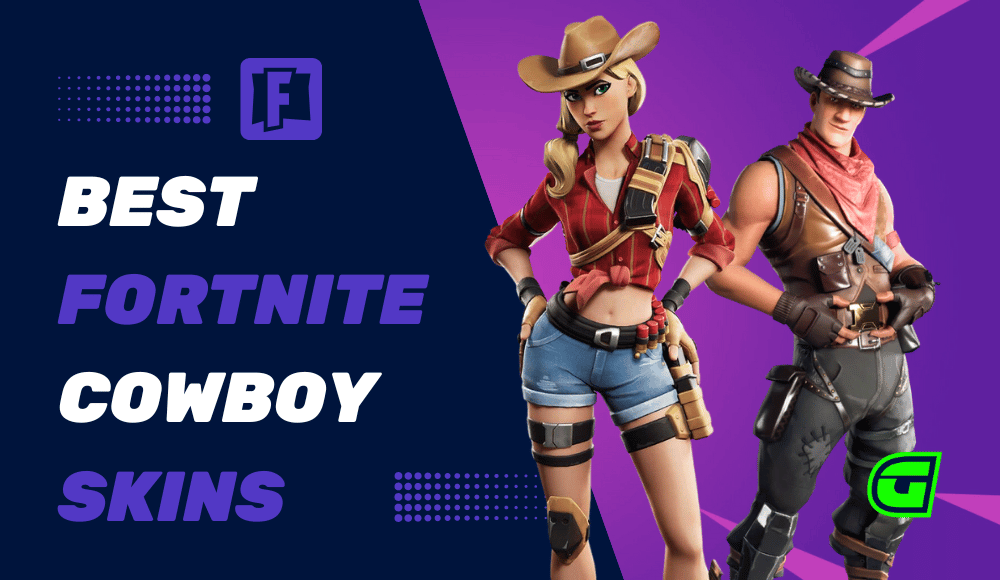 Fortnite Skins: Best Cowboy Outfits in 2024