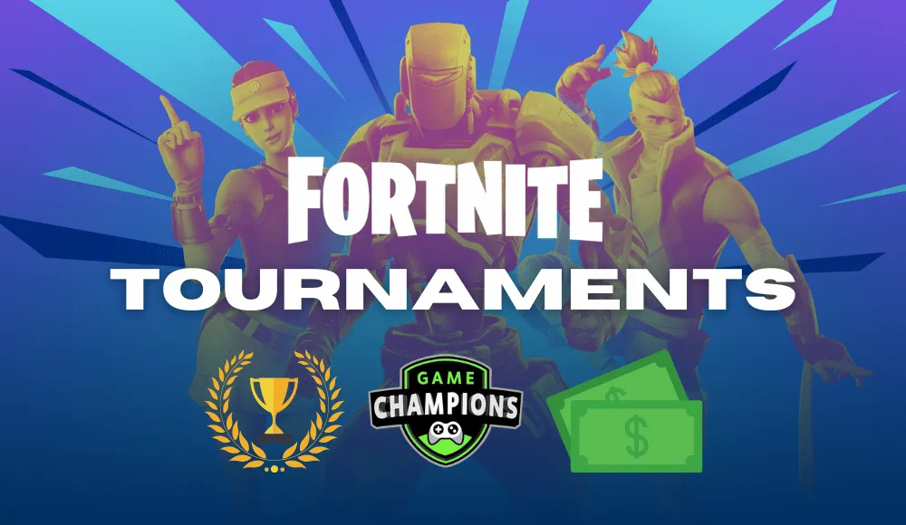 Fortnite Tournaments