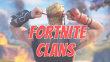 Best fortnite clans of 2024