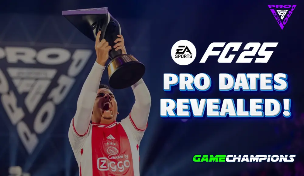 FC25 PRO Dates Revealed